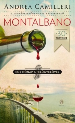 Andrea Camilleri - Montalbano - Egy hnap a felgyelvel