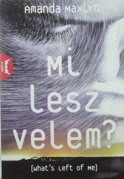 Amanda Maxlyn - Mi lesz velem?