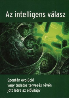 Tasi Istvn  (Szerk.) - Az intelligens vlasz