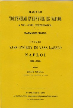 Nagy Gyula - Magyar trtnelmi vknyvek s naplk a XVI-XVIII. szzadokbl III.