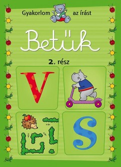 Brczi Lszl  (Szerk.) - Gyakorlom az rst - Betk 2. rsz