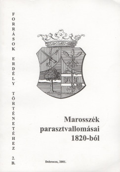 Takcs Pter  (Szerk.) - Marosszk parasztvallomsai 1820-bl II.