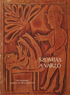 Burány Béla (Vál.) - Szomjas a vakló