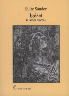Sultz Sndor - Igzet
