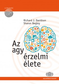 Sharon Begley - Davidson Richard J. - Az agy rzelmi lete