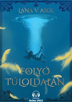 Lana V. Asol - A foly tloldaln