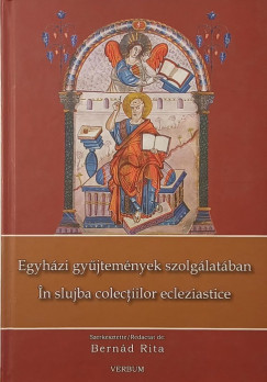 Egyh�zi gy�jtem�nyek szolg�lat�ban