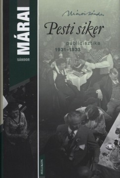 Mrai Sndor - Pesti siker