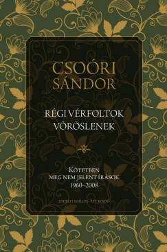 Csori Sndor - Rgi vrfoltok vrslenek