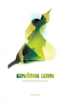 D. Szab Mria  (sszell.) - Anynak lenni