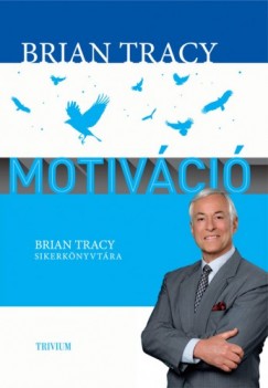 Brian Tracy - Motivci