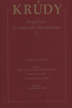 Krdy Gyula - Regnyek s nagyobb elbeszlsek 12.