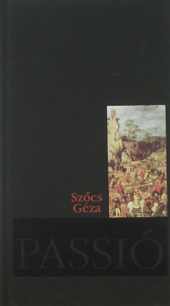 Szcs Gza - Passi