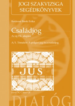 Reidern Bnki Erika - Csaldjog. Az j Ptk. alapjn (2015)