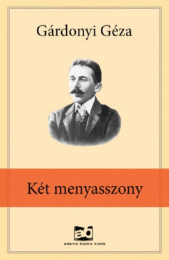 Grdonyi Gza - Kt menyasszony