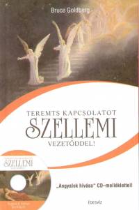 Teremts kapcsolatot szellemi vezetddel