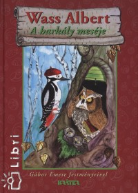 Wass Albert - A harkly mesje