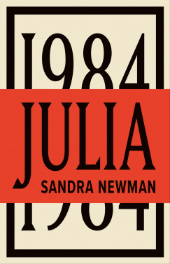 Sandra Newman - Julia