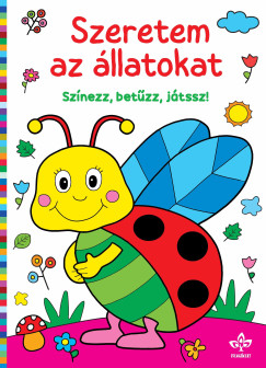 Bogos Katalin  (Szerk.) - Szeretem az llatokat