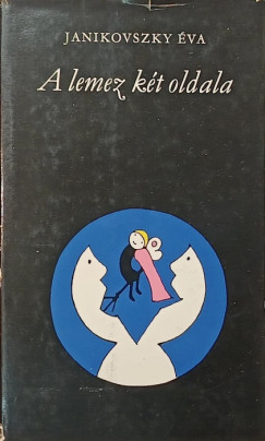 Janikovszky Éva - A lemez két oldala
