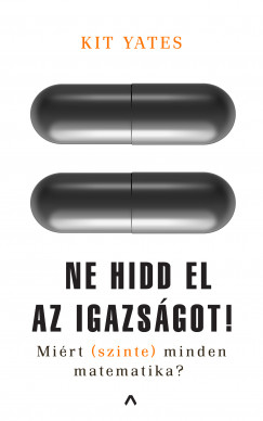 Kit Yates - Ne hidd el az igazsgot!