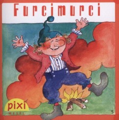 Grimm Testvérek - Furcimurci