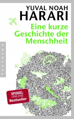 Yuval Noah Harari - Eine kurze Geschichte der Menschheit