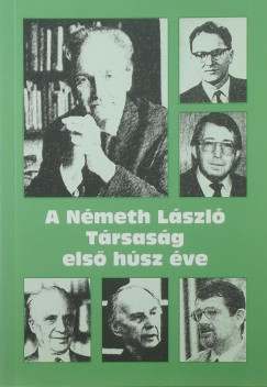 A Nmeth Lszl Trsasg els hsz ve
