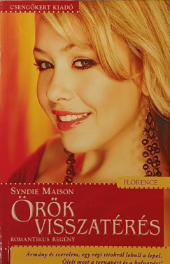 Syndie Maison - Örök visszatérés