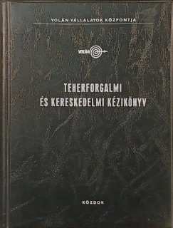 Teherforgalmi technológiai és szervezési kézikönyv