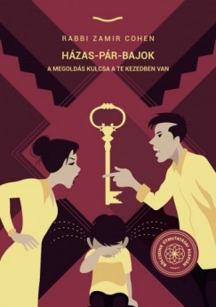 Rabbi Zamir Cohen - HZAS-PR-BAJOK - A megolds kulcsa a te kezedben van