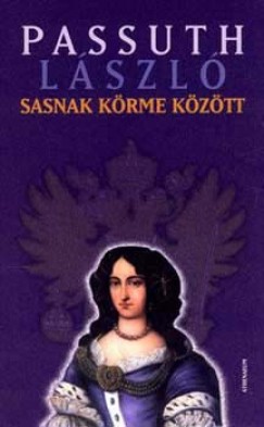 Passuth László - Sasnak körme között