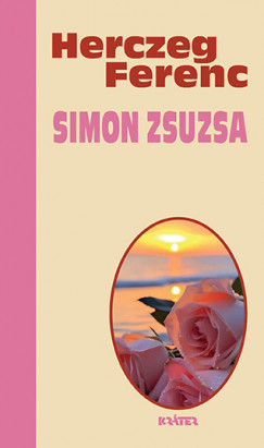 Herczeg Ferenc - Simon Zsuzsa