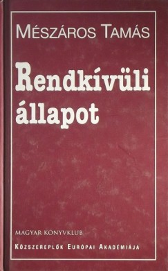 Dr. Mszros Tams - RENDKVLI LLAPOT