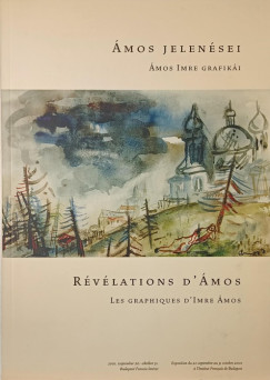 Ámos jelenései- Ámos Imre grafikái