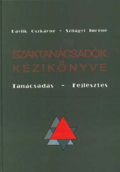 Pavlik Oszkrn - Szilgyi Imrn - Szaktancsadk kziknyve