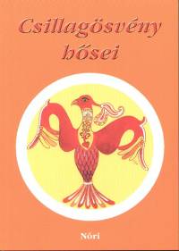 Kovcs Klmnn - Csillagsvny hsei