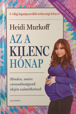 Heidi Murkoff - Az a kilenc h�nap