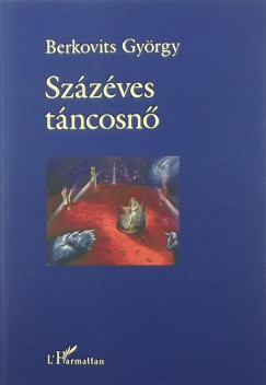 Berkovits Gyrgy - Szzves tncosn