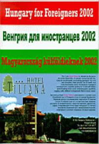 Praszolov Andrej  (Szerk.) - Magyarorszg klfldieknek 2002 (orosz - angol)