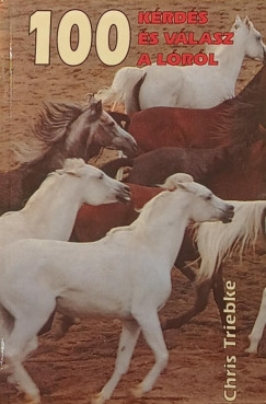 Chris Triebke - 100 krds s vlasz a lrl