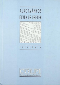Alkotmnyos elvek s esetek