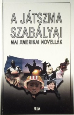 Abody Rita  (Szerk.) - A jtszma szablyai