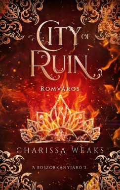 Charissa Weaks - City of Ruin - Romv�ros