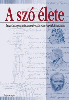 Szitr Katalin  (Szerk.) - A sz lete