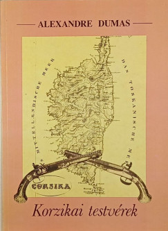 Alexandre Dumas - Korzikai testvrek - Herminie