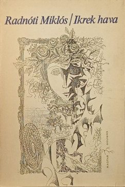 Radnti Mikls - Ikrek hava