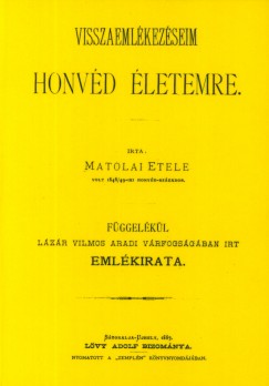 Matolai Etele - Visszaeml�kez�seim honv�d �letemre