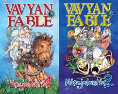 Vavyan Fable - Nszjelents 1-2.