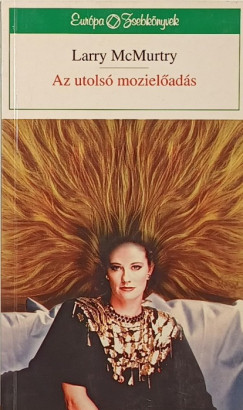 Larry Mcmurtry - Az utols� moziel�ad�s